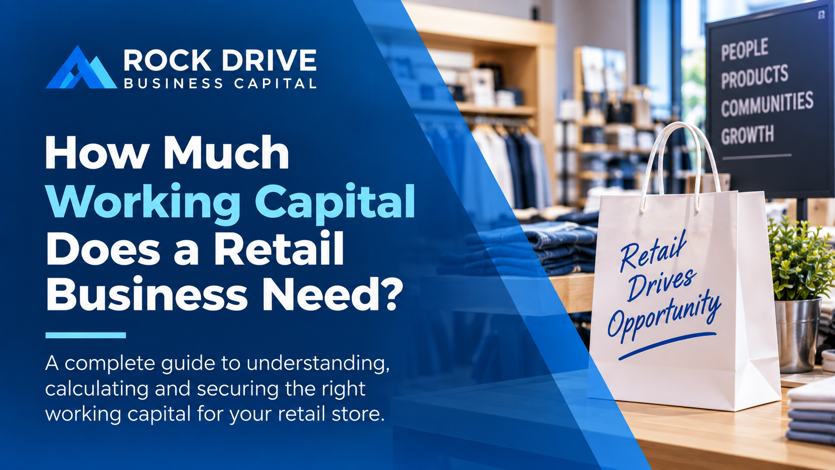 How much working capital does a retail business need – retail store working capital guide